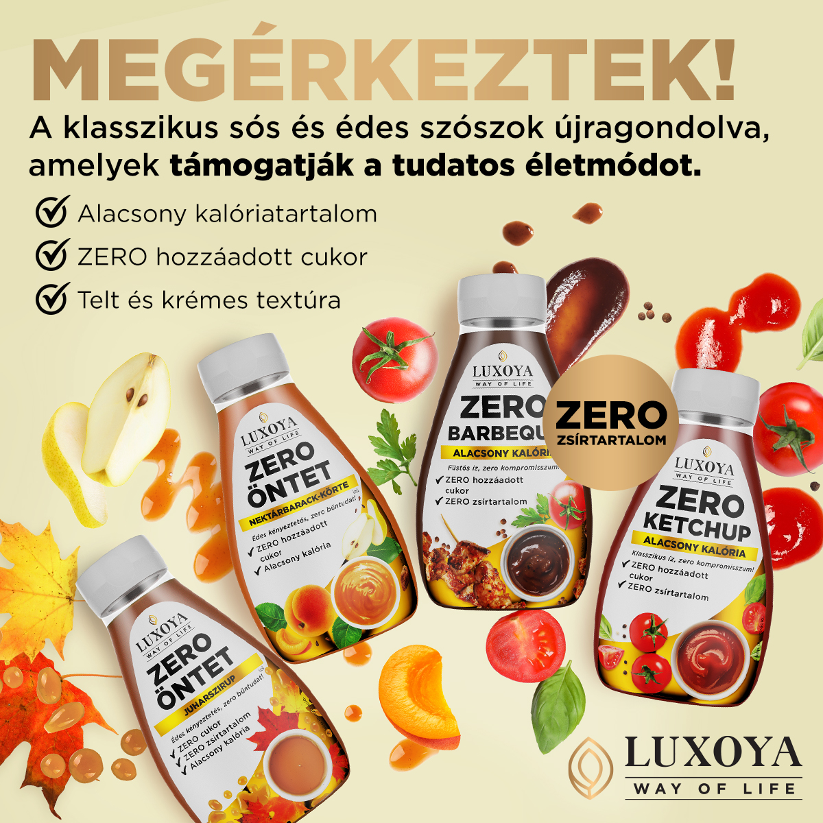 Megérkeztek a Luxoya Zero Öntetek és Szószok