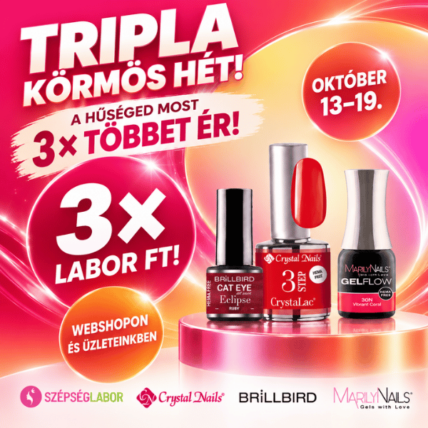 TRIPLA KÖRMÖS HÉT A SZÉPSÉGLABORBAN! 