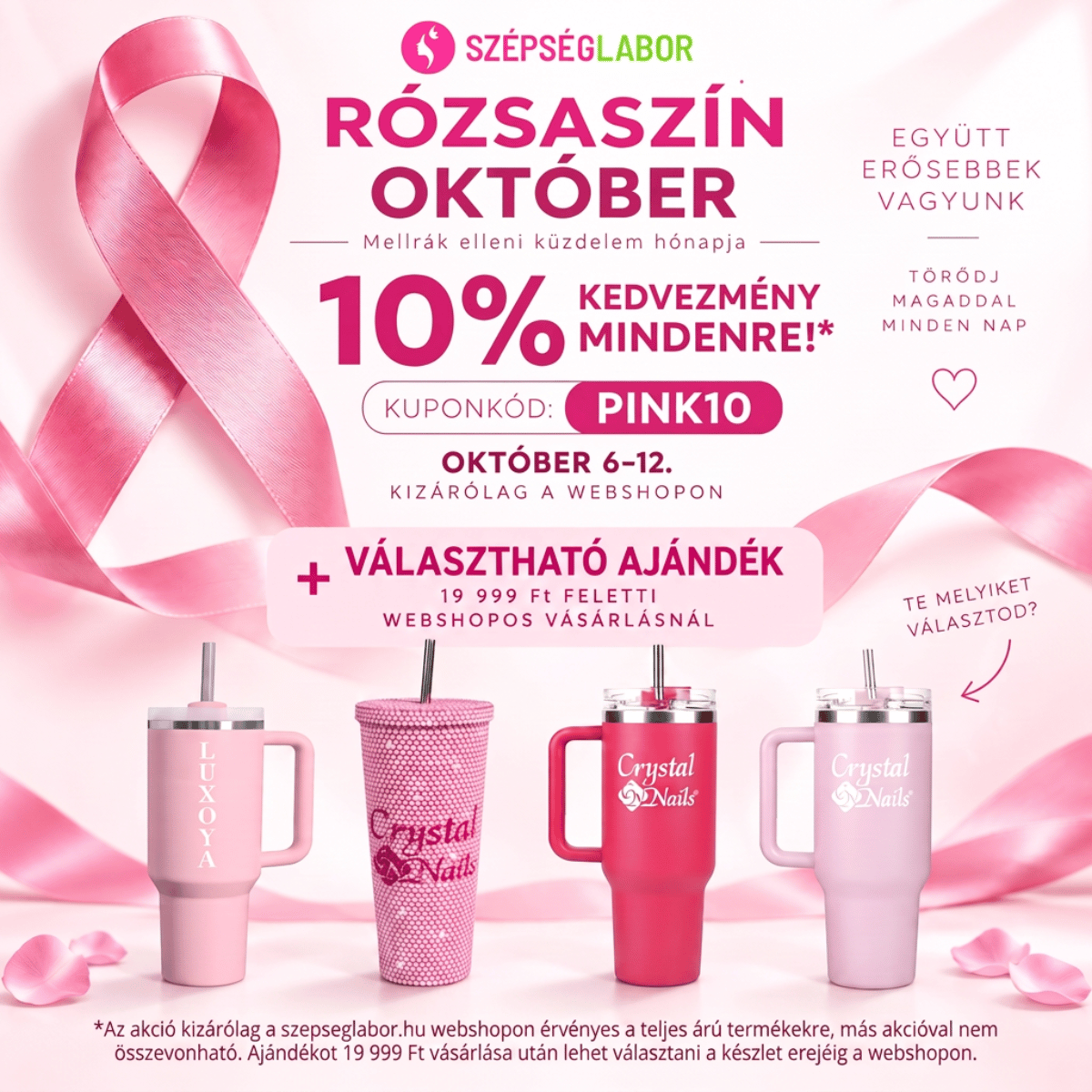 Pinkbe öltözik az október a Szépséglaborban! 